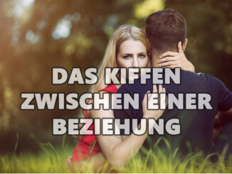 Leben mit einem Kiffer